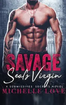 Savage SEAL's Virgin: Billionaire Romance, Hardcover/Michelle Love