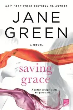 Saving Grace, Paperback/Jane Green