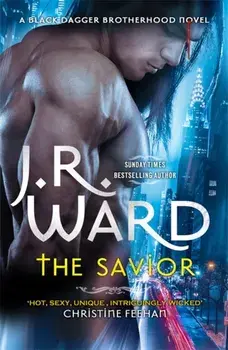 Savior, Paperback/J. R. Ward