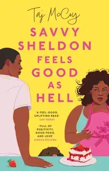 Savvy Sheldon Feels Good As Hell, Paperback/***
