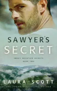 Sawyer's Secret, Paperback/Laura Scott