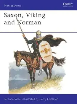 Saxon, Viking and Norman, Paperback/Terence Wise