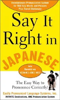 Say It Right in Japanese, Paperback/***