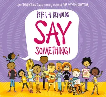 Say Something (PB), Paperback/Peter H. Reynolds