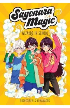 Sayonara Magic: Wizards in School Volume 1 - Mora