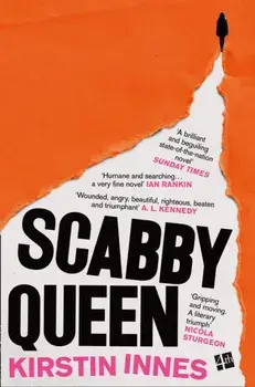 Scabby Queen, Paperback/Kirstin Innes