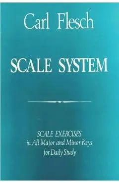 Scale System: Scale Exercises in All Major and Minor Keys for Daily Study for viola - Carl Flesch