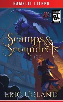 Scamps & Scoundrels, Paperback/Eric Ugland