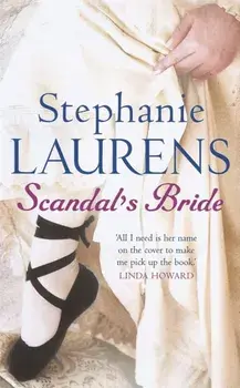 Scandal's Bride. Number 3 in series, Paperback/Stephanie Laurens