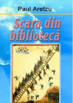 Scara din biblioteca/Paul Aretzu