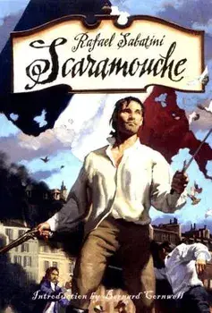 Scaramouche, Paperback/Rafael Sabatini