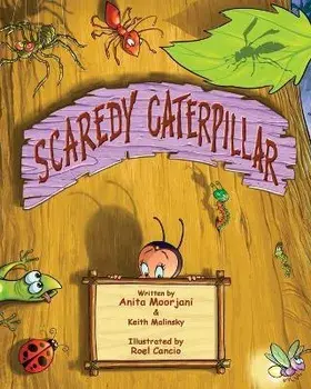 Scaredy Caterpillar, Paperback/Keith Malinsky