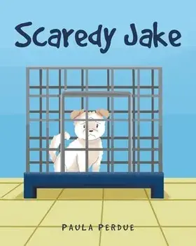 Scaredy Jake, Paperback/Paula Perdue