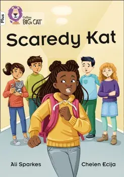 Scaredy Kat. Band 10+/White Plus, Paperback/Ali Sparkes