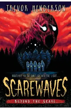 Scarewaves: Beyond the Grave (Scarewaves #2) - Trevor Henderson
