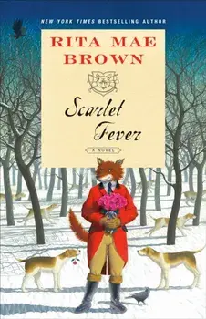 Scarlet Fever, Paperback/Rita Mae Brown