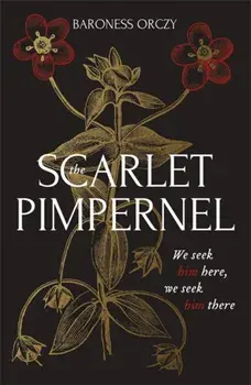Scarlet Pimpernel, Paperback/Baroness Orczy