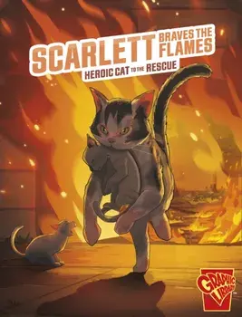 Scarlett Braves the Flames. Heroic Cat to the Rescue, Paperback/Matthew K. Manning