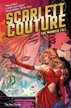 Scarlett Couture: The Munich File, Paperback/Des Taylor
