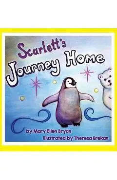Scarlett's Journey Home - Mary Ellen Bryan