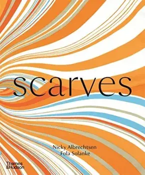Scarves, Hardback/Fola Solanke