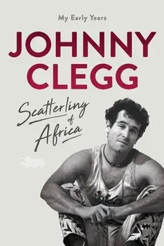 Scatterling of Africa, Paperback/Johnny Clegg