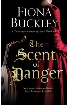 Scent of Danger - Fiona Buckley