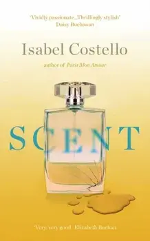 Scent, Paperback/Isabel Costello