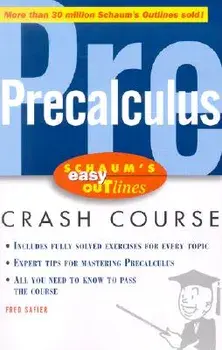 Schaum's Easy Outlines Precalculus: Based on Schaum's Outline of Precalculus, Paperback/Fred Safier