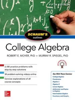 Schaum's Outline of College Algebra, Fifth Edition, Paperback/Murray R. Spiegel
