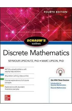 Schaum's Outline of Discrete Mathematics, Fourth Edition - Marc Lipson