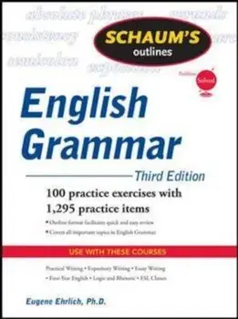 Schaum's Outline of English Grammar, Paperback (3rd Ed.)/Eugene Ehrlich