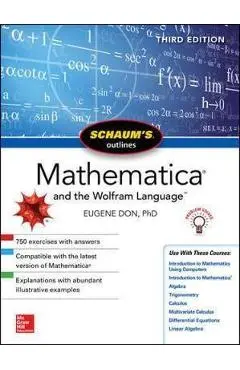 Schaum's Outline of Mathematica, Third Edition
