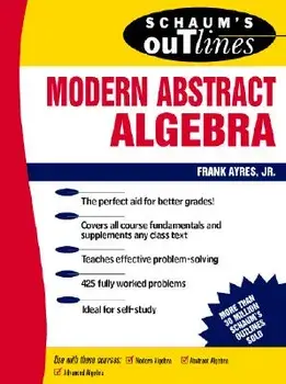 Schaum's Outline of Modern Abstract Algebra, Paperback/Frank Ayres