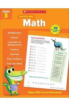 Scholastic Success with Math Grade 5 - Scholastic Teaching Resources