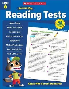 Scholastic Success with Reading Tests Grade 6, Paperback/Scholastic Teaching Resources