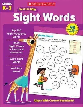 Scholastic Success with Sight Words, Paperback/Scholastic Teaching Resources