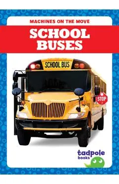 School Buses - Natalie Deniston