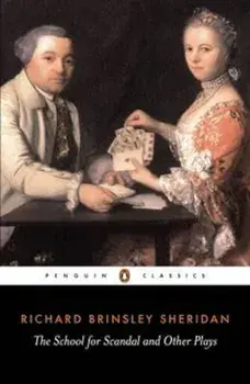 School for Scandal and Other Plays, Paperback/Richard Sheridan