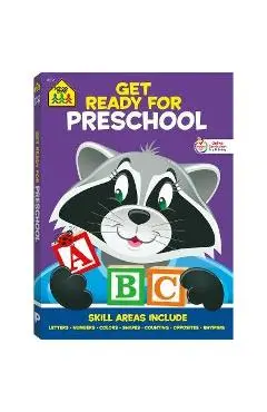School Zone Get Ready for Preschool Workbook - School Zone
