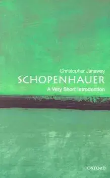 Schopenhauer: A Very Short Introduction, Paperback/Christopher Janaway