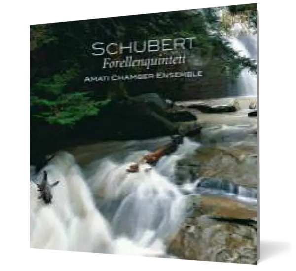 Schubert. Forellen Quintet