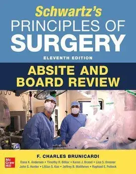 Schwartz's Principles of Surgery ABSITE and Board Review. 11 ed, Paperback/Raphael Pollock