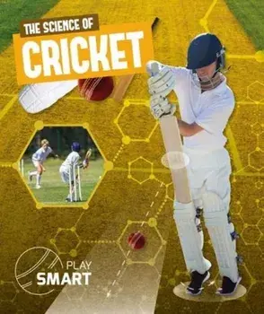 Science of Cricket, Hardback/Emilie Dufresne