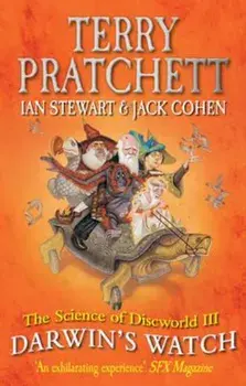 Science of Discworld III: Darwin's Watch, Paperback/Terry Pratchett
