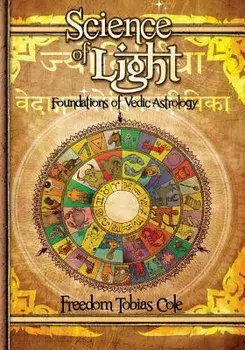 Science of Light, Vol.2, Paperback/Freedom Tobias Cole