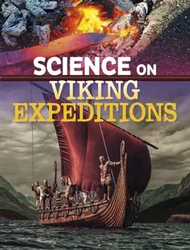 Science on Viking Expeditions, Paperback/Isaac Kerry