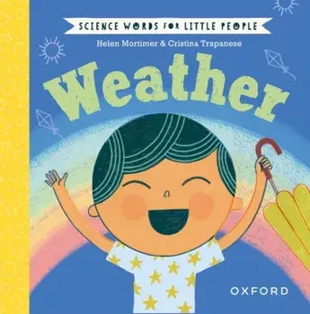 Science Words for Little People: Weather, Hardback/Helen Mortimer