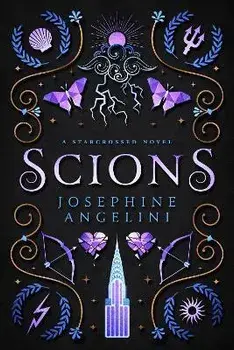 Scions (UK). a Starcrossed novel, Paperback/Josephine Angelini