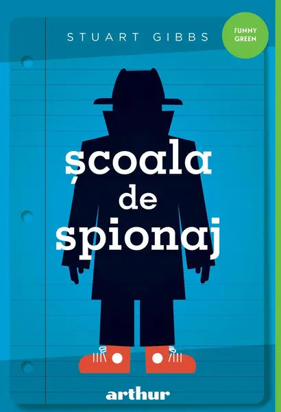 Școala de spionaj #1 - Stuart Gibbs